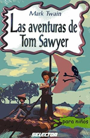 LAS AVENTURAS DE TOM SAWYER PARA NIOS