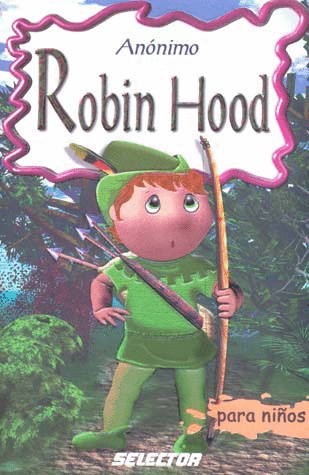 ROBIN HOOD PARA NIOS