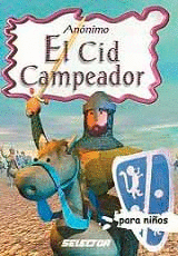 EL CID CAMPEADOR PARA NIOS