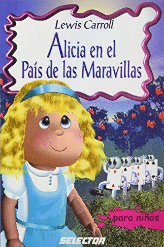 ALICIA EN EL PAIS DE LAS MARAVILLAS PARA NIOS