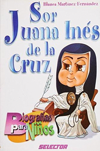 SOR JUANA INES DE LA CRUZ