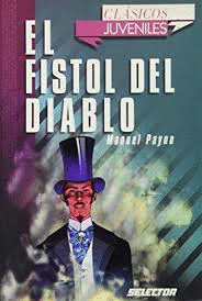 EL FISTOL DEL DIABLO