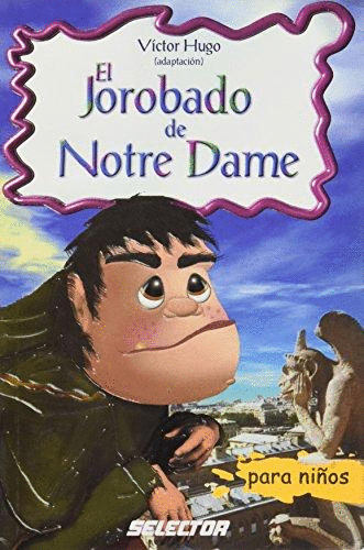 JOROBADO DE NOTRE DAME PARA NIOS