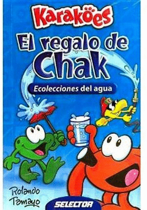REGALO DE CHAK EL