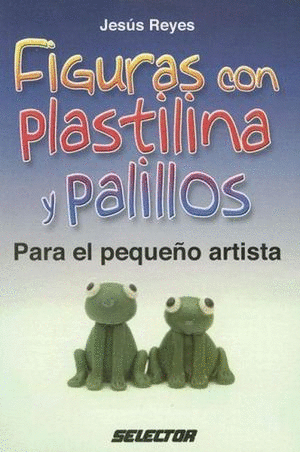 FIGURAS CON PLASTILINA Y PALILLOS