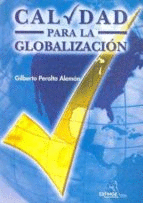 CALIDAD PARA LA GLOBALIZACION