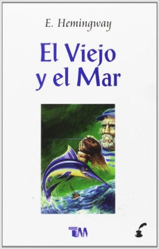 EL VIEJO Y EL MAR