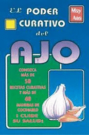 PODER CURATIVO DEL AJO EL