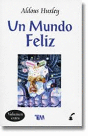 UN MUNDO FELIZ