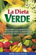 DIETA VERDE, LA