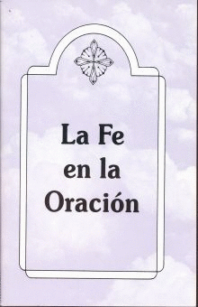 FE EN LA ORACION LA