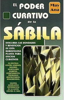 PODER CURATIVO DE LA SABILA EL
