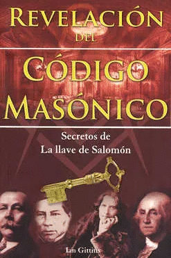 REVELACION DEL CODIGO MASONICO