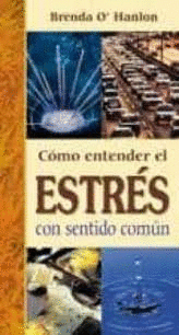 COMO ENTENDER EL ESTRES