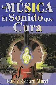 MUSICA EL SONIDO QUE CURA
