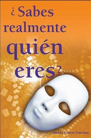 SABES REALMENTE QUIEN ERES