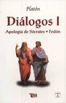 DIALOGOS 1 APOLOGIA DE SOCRATES FEDON