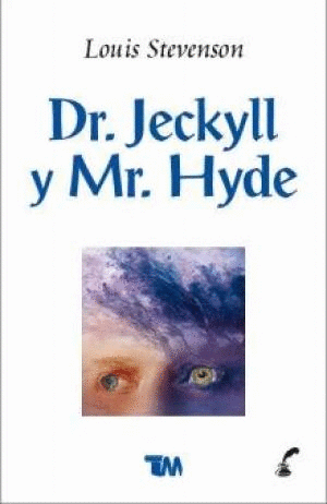 DR JECKYLL Y MR HYDE