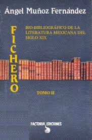 BIO BIBLIOGRAFICO DE LA LITERATURA MEXICANA DEL SIGLO XIX 2 TOMOS