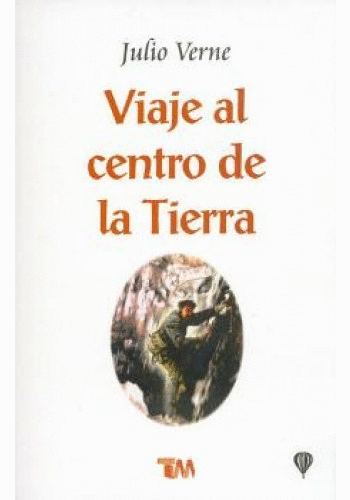 VIAJE AL CENTRO DE LA TIERRA