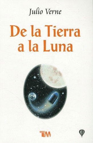 DE LA TIERRA A LA LUNA