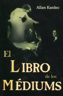 LIBRO DE LOS MEDIUMS