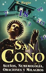 SAN CONO SUEOS NUMEROLOGIA ORACIONES Y MILAGROS