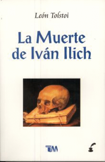 MUERTE DE IVAN ILICH LA