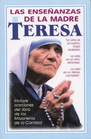 ENSEANZAS DE LA MADRE TERESA