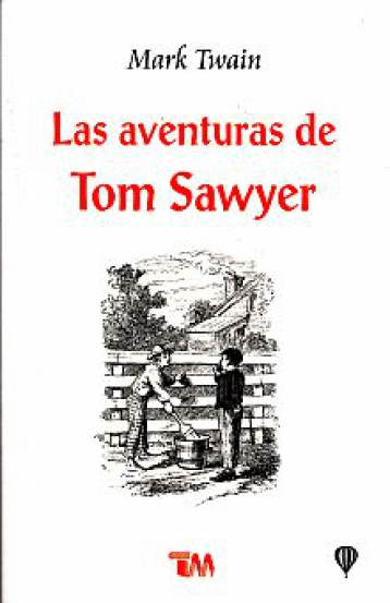 AVENTURAS DE TOM SAWYER LAS