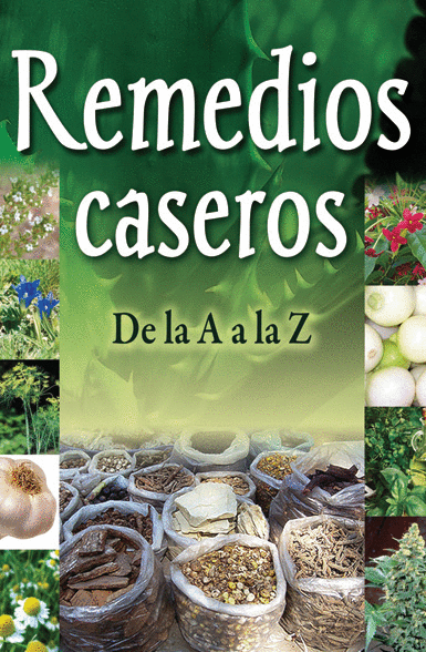 REMEDIOS CASEROS DE LA A A LA Z