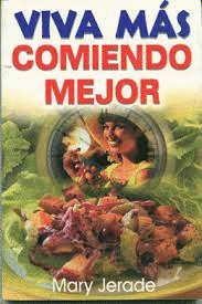 VIVA MAS COMIENDO MEJOR