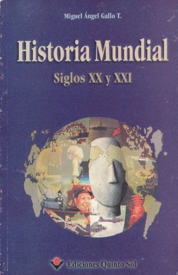 HISTORIA UNIVERSAL MUNDIAL SIGLOS 20 Y 21