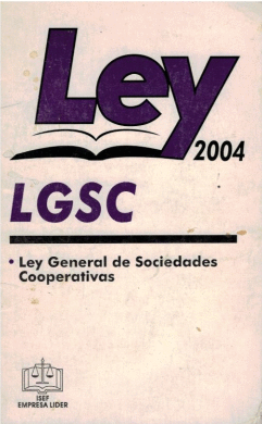 LEY GENERAL DE SOCIEDADES COOPERATIVAS 2004