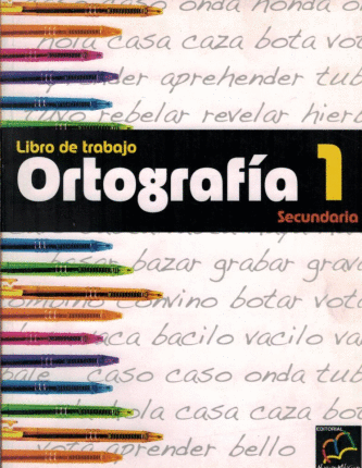 ORTOGRAFIA 1 SECUNDARIA LIBRO DE TRABAJO