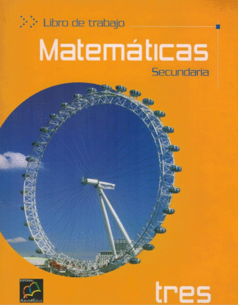 MATEMATICAS 3 SECUNDARIA LIBRO DE TRABAJO