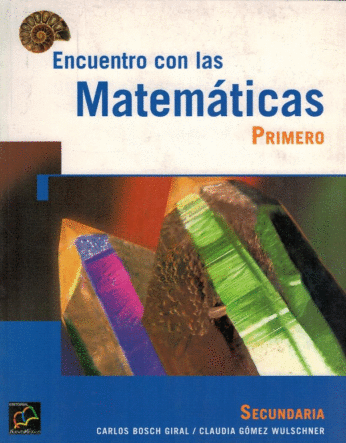 ENCUENTRO CON LAS MATEMATICAS 1 SECUNDARIA