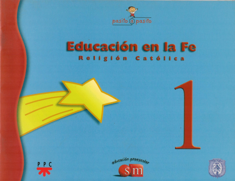 EDUCACION EN LA FE 1 PREESCOLAR