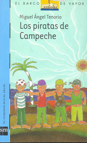 PIRATAS DE CAMPECHE LOS