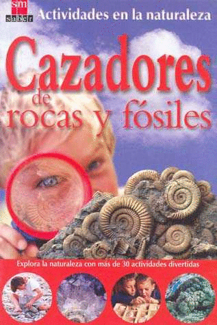 CAZADORES DE ROCAS Y FOSILES