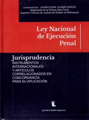 LEY NACIONAL DE EJECUCION PENAL 2024
