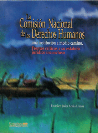 COMISION NACIONAL DE LOS DERECHOS HUMANOS LA