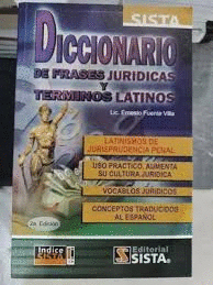DICCIONARIO DE FRASES JURIDICAS Y TERMINOS LATINOS