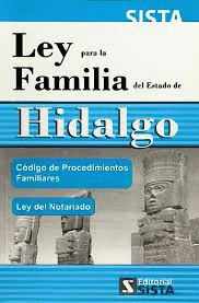 LEY PARA LA FAMILIA DEL ESTADO DE HIDALGO 2021