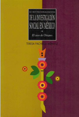 INSTITUCIONALIZACION DE LA INVESTIGACION SOCIAL EN MEXICO LA