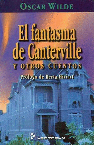 FANTASMA DE CANTERVILLE Y OTROS CUENTOS EL