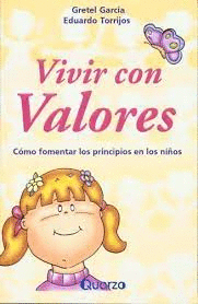 VIVIR CON VALORES