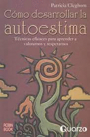COMO DESARROLLAR LA AUTOESTIMA