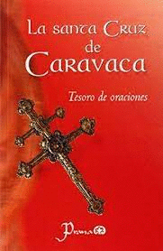 LA SANTA CRUZ DE CARAVACA