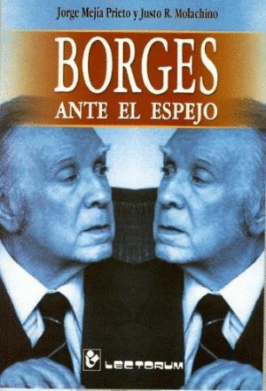 BORGES ANTE EL ESPEJO